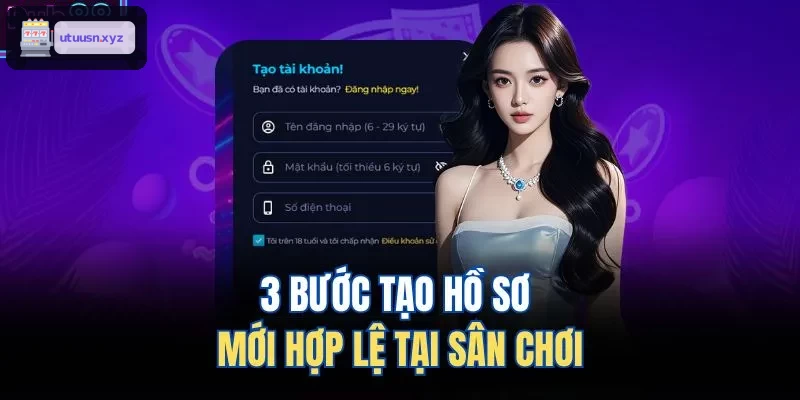 Hướng dẫn 3 bước tạo hồ sơ thành viên hợp lệ tại TOP88