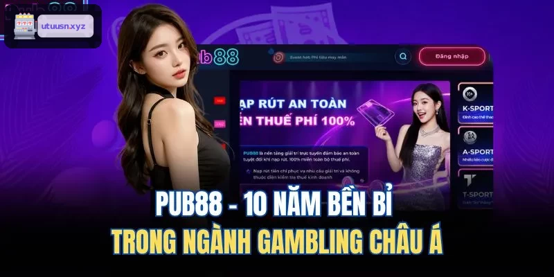 TOP88 - Hành trình 10 năm phát triển ngành Gambling tại châu Á